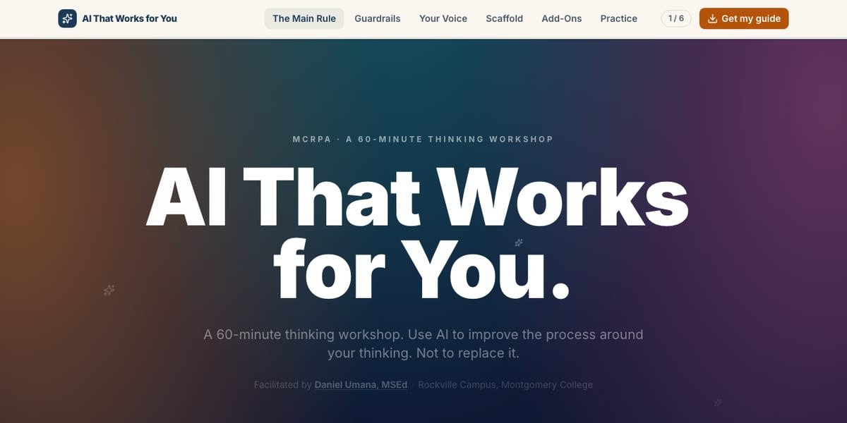 AI That Works for You: a sixty minute thinking workshop page reading "Use AI to improve the process around your thinking. Not to replace it."